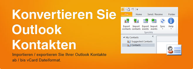 Konvertieren Sie Outlook Kontakten. Importieren / exportieren Sie Ihrer Outlook Kontakte ab / bis vCard Dateiformat. 