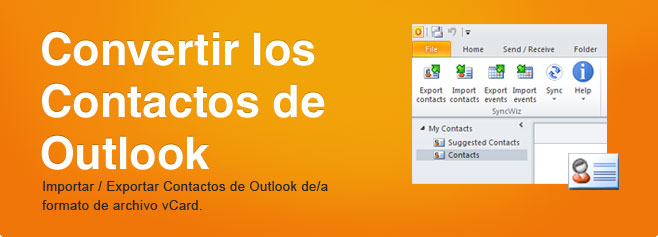 Convertir los Contactos de Outlook. Importar / Exportar Contactos de Outlook de/a formato de archivo vCard.